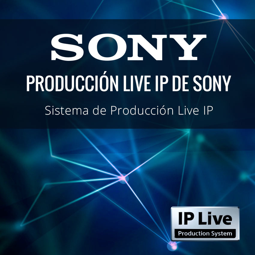 Sony Live IP Sony Live IP