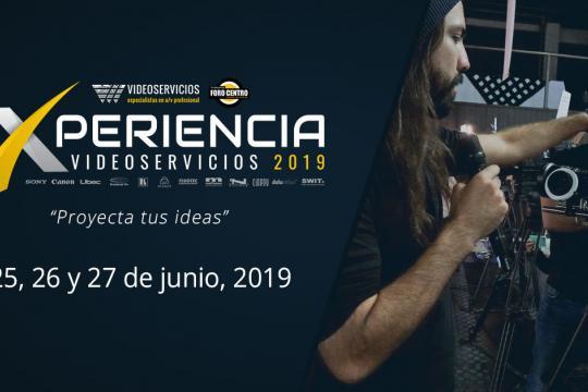 Experiencia Videoservicios 2019